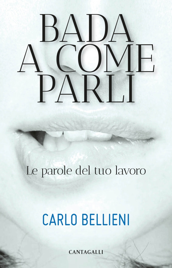 Bada a come parli - Librerie.coop Bada a come parli - Librerie.coop
