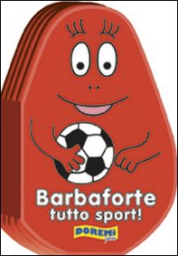 Barbaforte tutto sport! - Librerie.coop Barbaforte tutto sport! - Librerie.coop