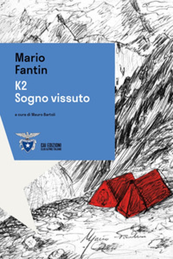 K2. Sogno vissuto - Librerie.coop K2. Sogno vissuto - Librerie.coop