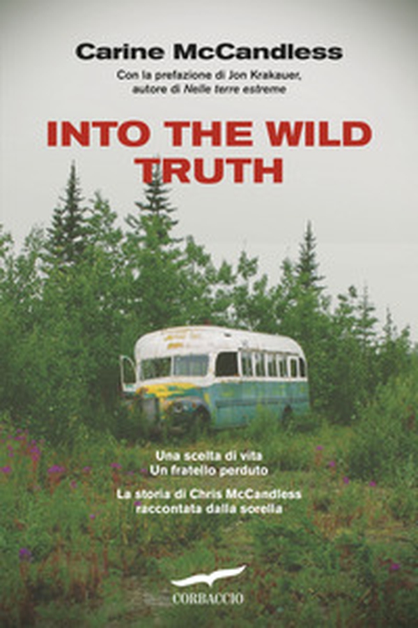 Into the wild truth - Librerie.coop