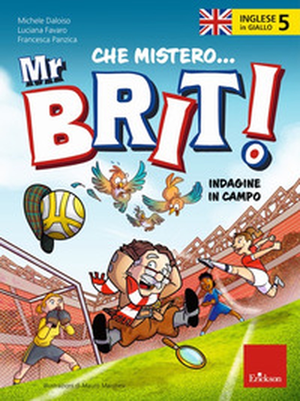 Inglese in giallo. Che mistero mr. Brit! - Librerie.coop Inglese in giallo. Che mistero mr. Brit! - Librerie.coop