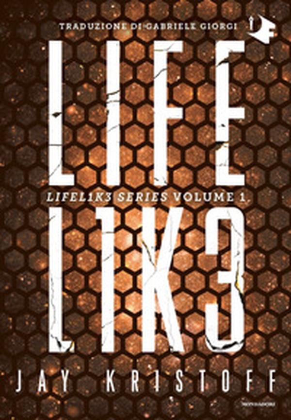 Lifelike. Lifel1k3 series - Vol. 1 - Librerie.coop Lifelike. Lifel1k3 series - Vol. 1 - Librerie.coop