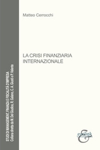 La crisi finanziaria internazionale - Librerie.coop