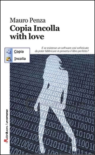 Copia incolla, with love - Librerie.coop Copia incolla, with love - Librerie.coop