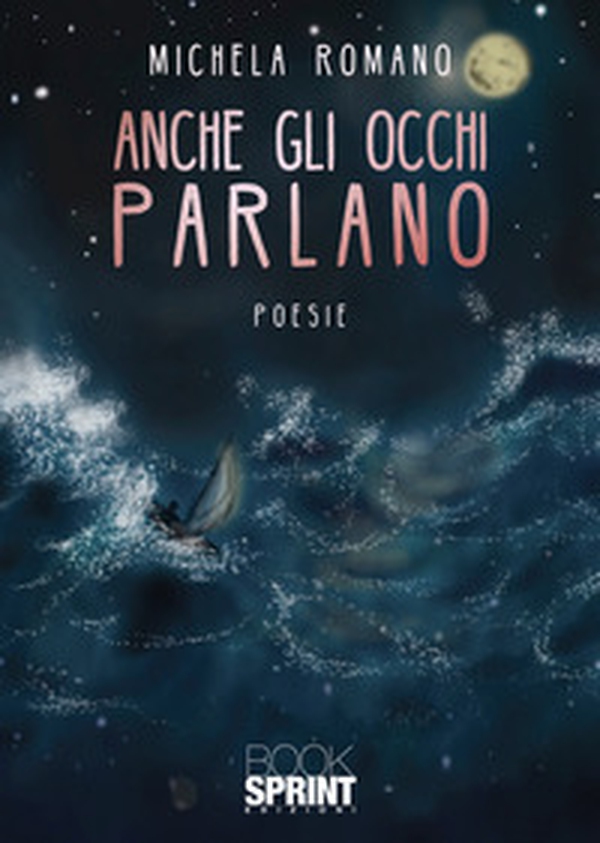 Anche gli occhi parlano - Librerie.coop Anche gli occhi parlano - Librerie.coop