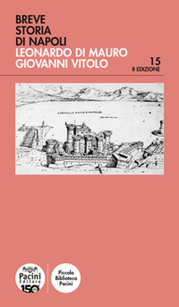 Breve storia di Napoli - Librerie.coop Breve storia di Napoli - Librerie.coop