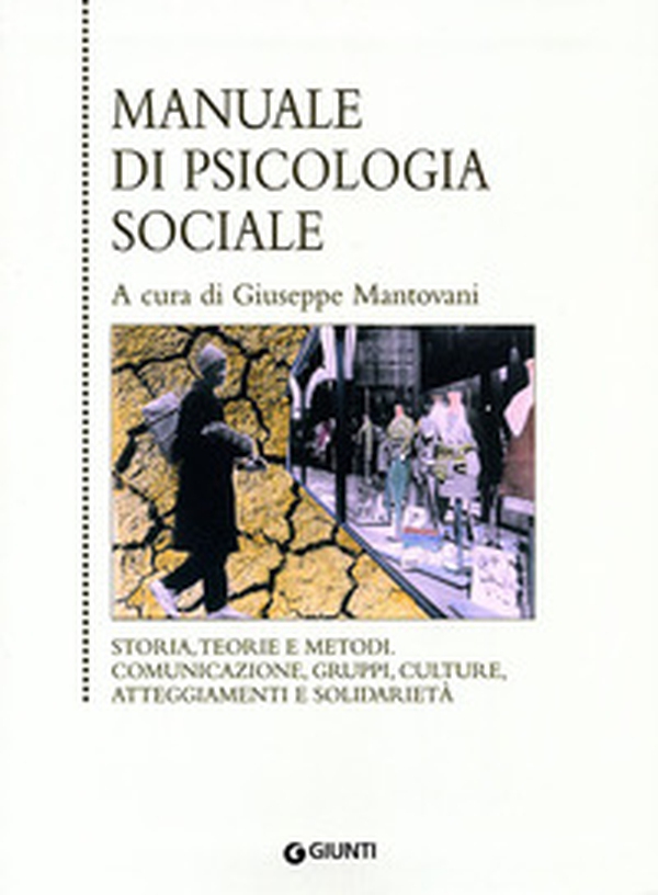 Manuale di psicologia sociale - Librerie.coop Manuale di psicologia sociale - Librerie.coop