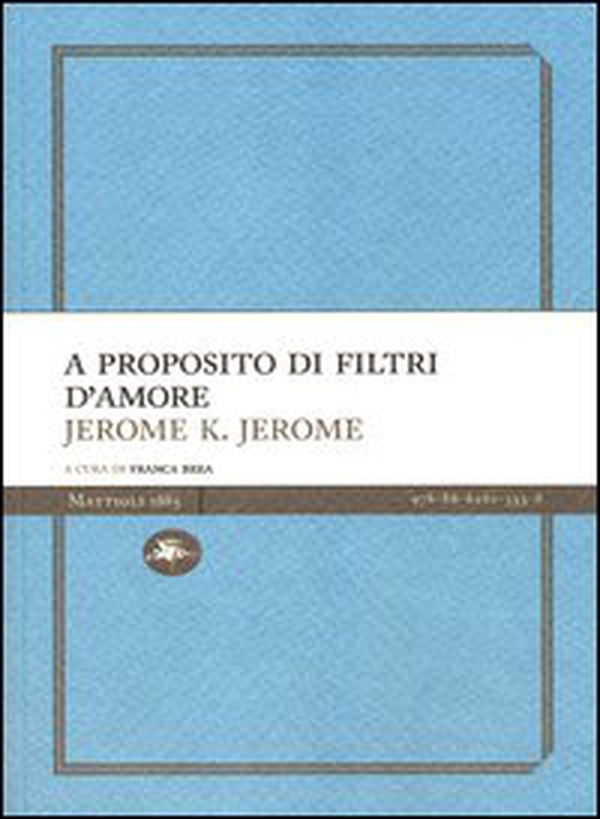 A proposito di filtri d'amore - Librerie.coop A proposito di filtri d'amore - Librerie.coop
