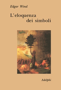 L'eloquenza dei simboli. La «Tempesta»: commento sulle allegorie poetiche di Giorgione - Librerie.coop