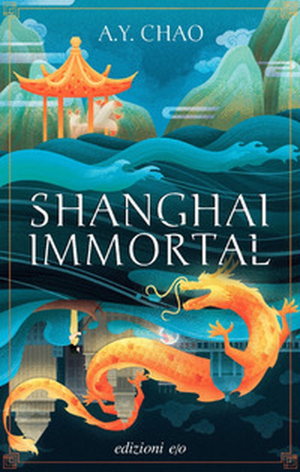 Shanghai immortal - Librerie.coop Shanghai immortal - Librerie.coop