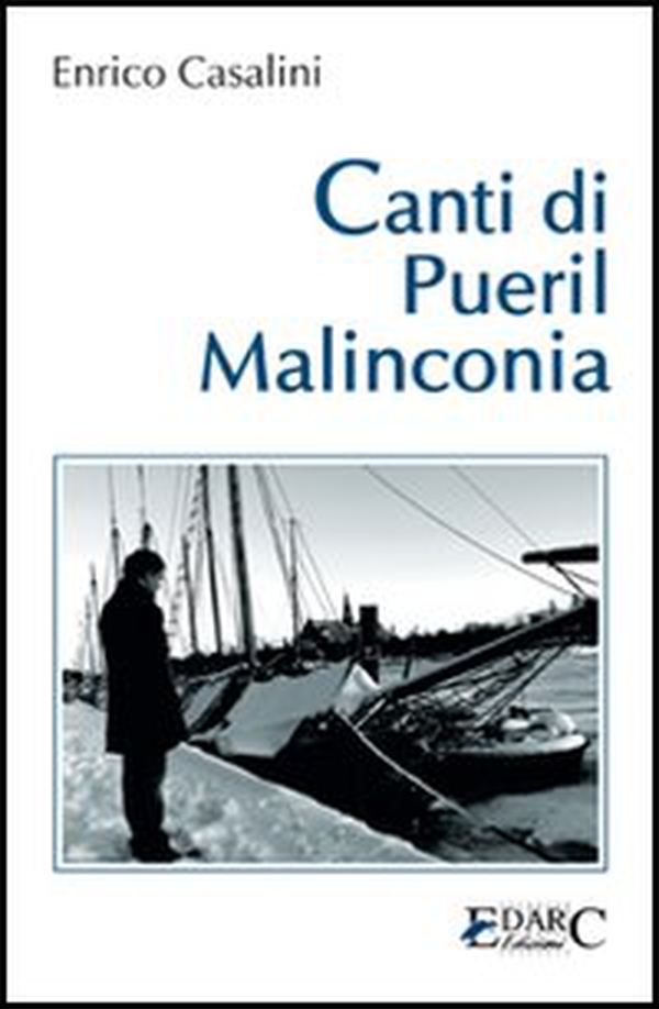 Canti di pueril malinconia - Librerie.coop Canti di pueril malinconia - Librerie.coop