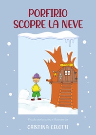 Porfirio scopre la neve - Librerie.coop