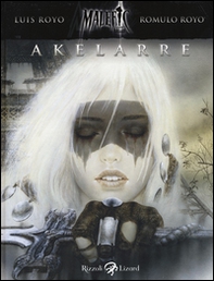 Akelarre. Malefic time - Vol. 3 - Librerie.coop Akelarre. Malefic time - Vol. 3 - Librerie.coop