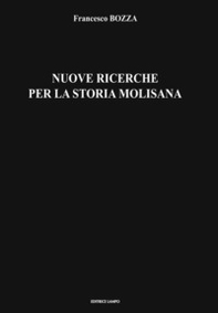 Nuove ricerche per la storia molisana - Librerie.coop