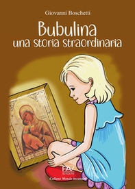 Bubulina una storia straordinaria - Librerie.coop