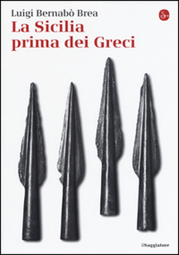La Sicilia prima dei greci - Librerie.coop La Sicilia prima dei greci - Librerie.coop