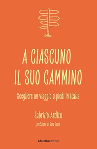 A ciascuno il suo cammino - Librerie.coop