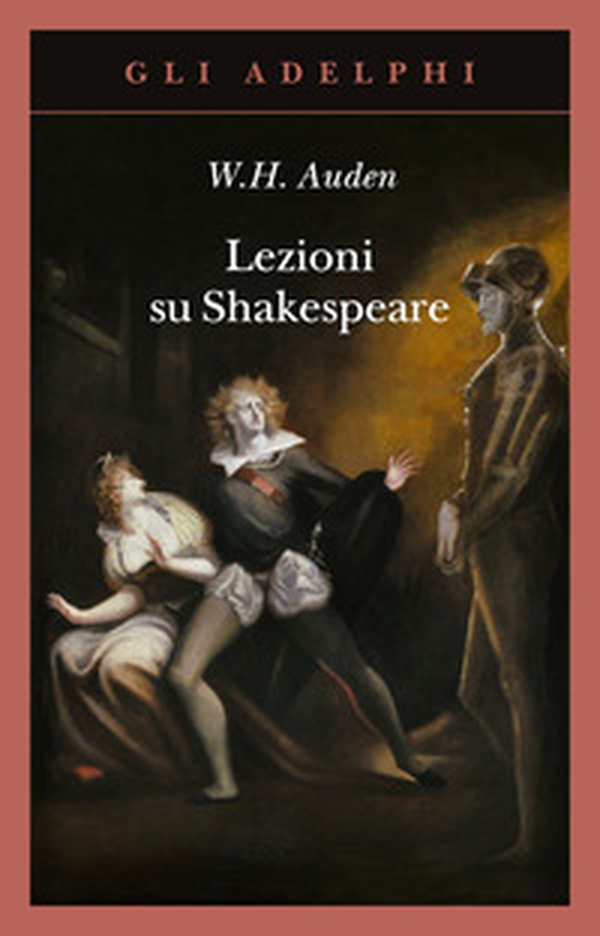 Lezioni su Shakespeare - Librerie.coop Lezioni su Shakespeare - Librerie.coop