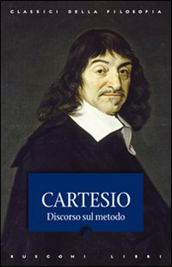 Discorso sul metodo - Librerie.coop Discorso sul metodo - Librerie.coop