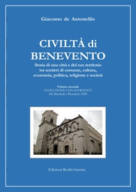 Civiltà di Benevento. Storia di una città e del suo territorio - Librerie.coop