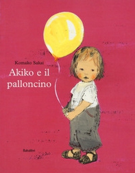 Akiko e il palloncino - Librerie.coop