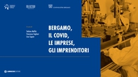 Bergamo, il Covid, le imprese, gli imprenditori - Librerie.coop Bergamo, il Covid, le imprese, gli imprenditori - Librerie.coop