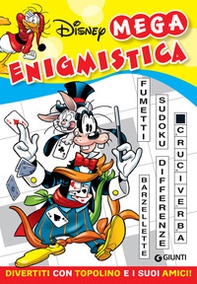 Mega enigmistica Disney. Divertiti con Topolino e i suoi amici - Librerie.coop Mega enigmistica Disney. Divertiti con Topolino e i suoi amici - Librerie.coop
