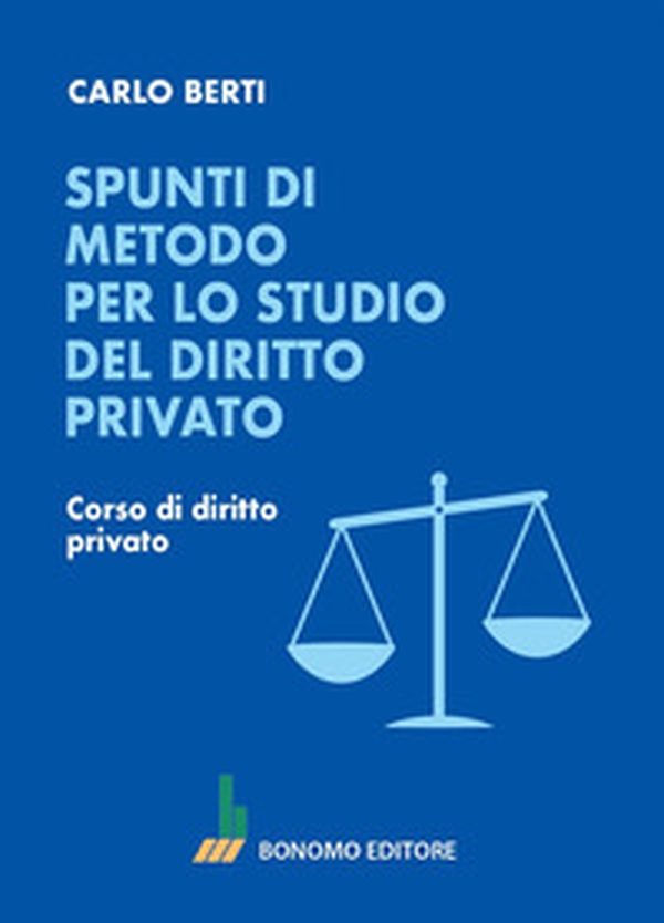 Spunti di metodo per lo studio del diritto privato - Librerie.coop