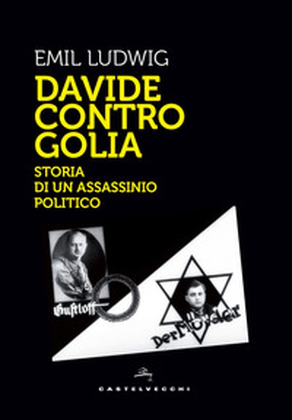 Davide contro Golia. Storia di un assassinio politico - Librerie.coop Davide contro Golia. Storia di un assassinio politico - Librerie.coop