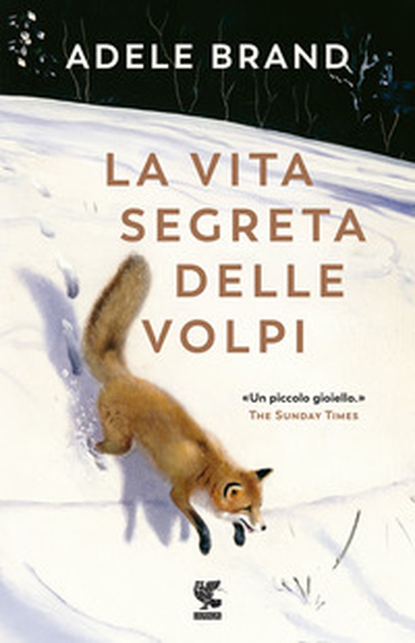 La vita segreta delle volpi - Librerie.coop La vita segreta delle volpi - Librerie.coop