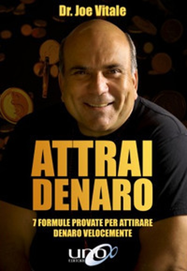 Attrai denaro. 7 formule provate per attirare denaro velocemente - Librerie.coop Attrai denaro. 7 formule provate per attirare denaro velocemente - Librerie.coop