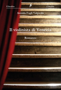 Il violinista di Venezia - Librerie.coop