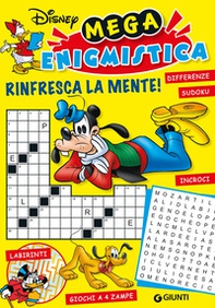 Mega enigmistica Disney. Rinfresca la mente! Differenze, sudoku, labirinti, giochi a 4 zampe - Librerie.coop Mega enigmistica Disney. Rinfresca la mente! Differenze, sudoku, labirinti, giochi a 4 zampe - Librerie.coop