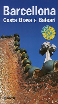Barcellona, Costa Brava e Baleari - Librerie.coop Barcellona, Costa Brava e Baleari - Librerie.coop