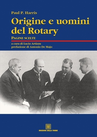 Origine e uomini del rotary - Librerie.coop Origine e uomini del rotary - Librerie.coop
