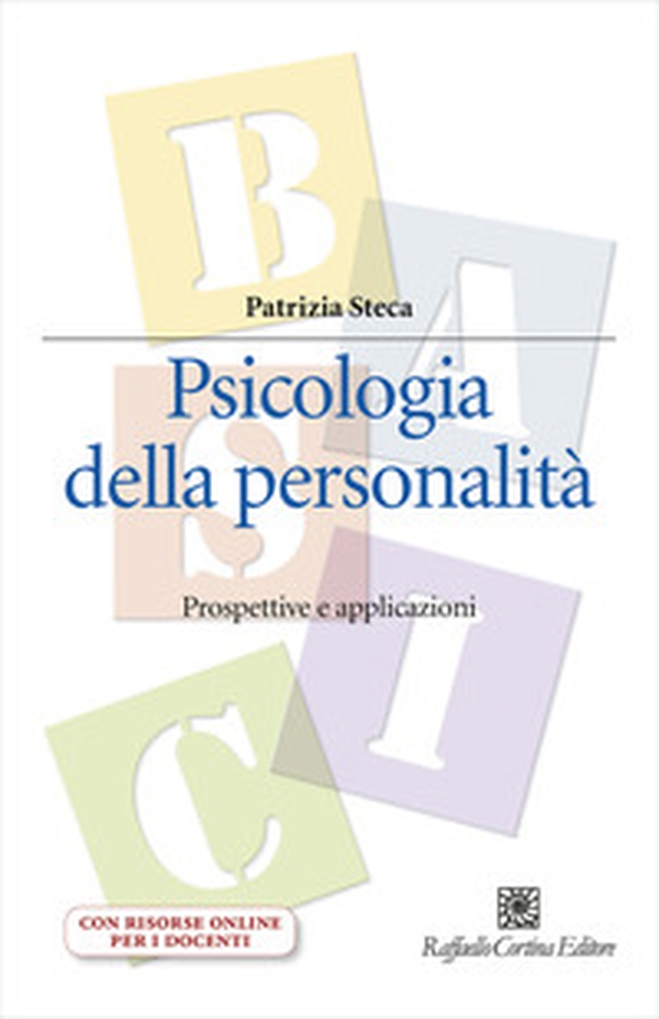 Psicologia della personalità. Prospettive e applicazioni - Librerie.coop Psicologia della personalità. Prospettive e applicazioni - Librerie.coop