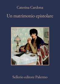 Un matrimonio epistolare. Corrispondenza tra Giuseppe Tomasi di Lampedusa e Alessandra Wolff von Stomersee - Librerie.coop