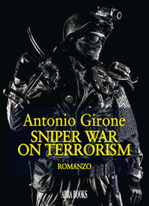 Sniper war on terrorism - Librerie.coop