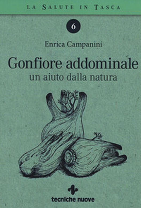Gonfiore addominale. Un aiuto dalla natura - Librerie.coop Gonfiore addominale. Un aiuto dalla natura - Librerie.coop