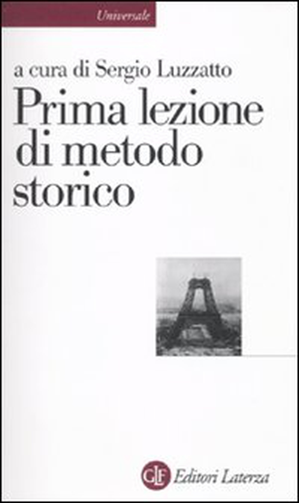 Prima lezione di metodo storico - Librerie.coop Prima lezione di metodo storico - Librerie.coop