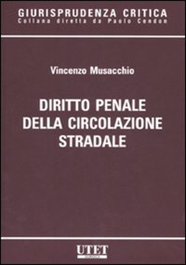 Diritto penale della circolazione stradale - Librerie.coop Diritto penale della circolazione stradale - Librerie.coop