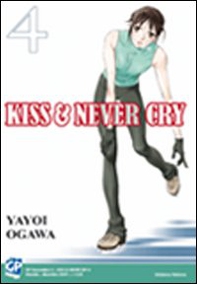 Kiss & never cry - Librerie.coop