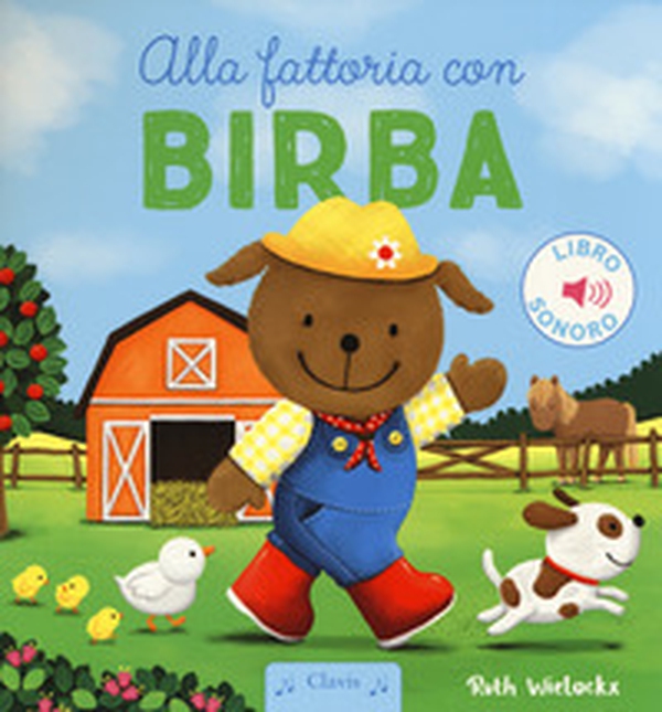 Alla fattoria con Birba - Librerie.coop Alla fattoria con Birba - Librerie.coop