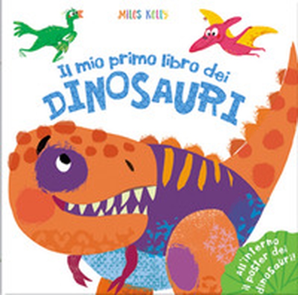 Il mio primo libro dei dinosauri. Primissimi - Librerie.coop Il mio primo libro dei dinosauri. Primissimi - Librerie.coop