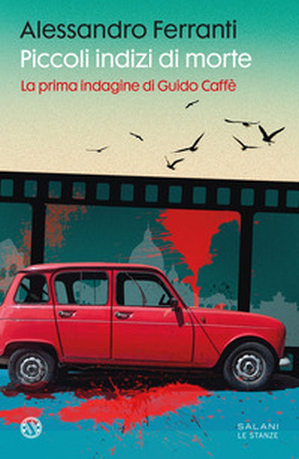 Piccoli indizi di morte. La prima indagine di Guido Caffè - Librerie.coop Piccoli indizi di morte. La prima indagine di Guido Caffè - Librerie.coop