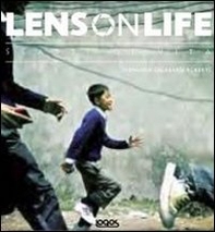 Lens on life. Scatti di vita - Librerie.coop Lens on life. Scatti di vita - Librerie.coop