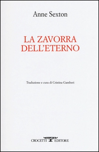 La zavorra dell'eterno. Testo inglese a fronte - Librerie.coop