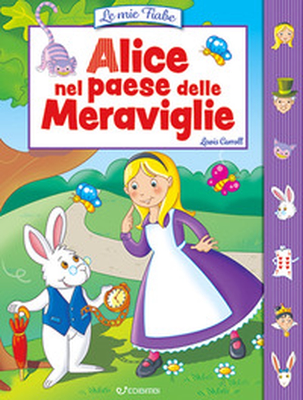 Alice nel paese delle meraviglie - Librerie.coop Alice nel paese delle meraviglie - Librerie.coop
