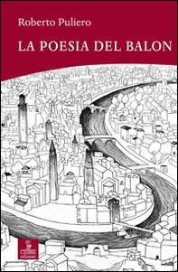 La poesia del balon - Librerie.coop