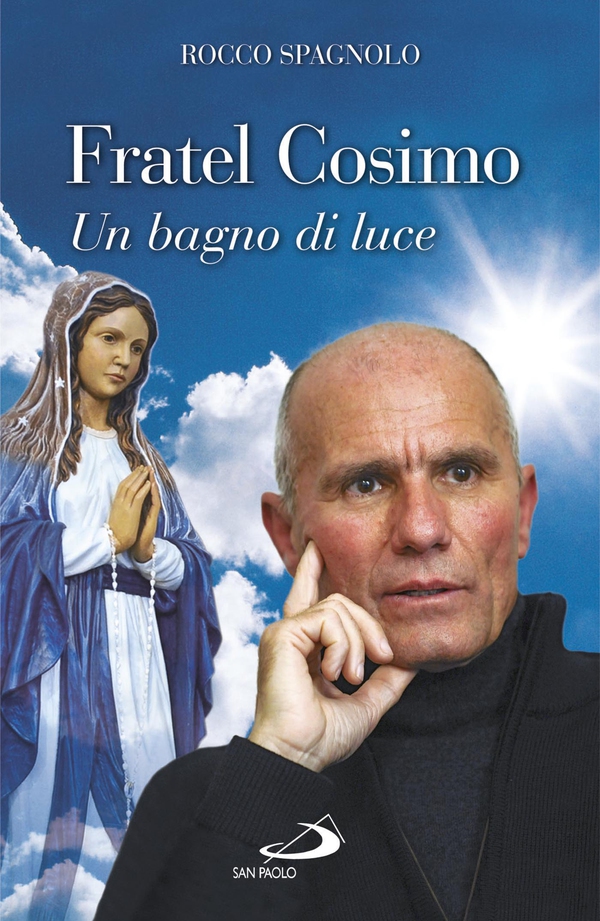 Fratel Cosimo. Un bagno di luce - Librerie.coop Fratel Cosimo. Un bagno di luce - Librerie.coop